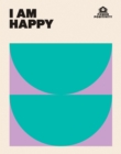 I AM HAPPY - Book