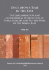 Once upon a Time in the East : The Chronological and Geographical Distribution of Terra Sigillata and Red Slip Ware in the Roman East - Book