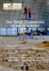 The Three Dimensions of Archaeology : Proceedings of the XVII UISPP World Congress (1–7 September, Burgos, Spain). Volume 7/Sessions A4b and A12 - Book