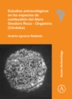 Estudios antracologicos en los espacios de combustion del Alero Deodoro Roca - Ongamira (Cordoba) - Book