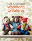 Cute Crocheted Woodland Creatures - Book