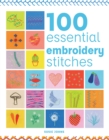 100 Essential Embroidery Stitches - Book