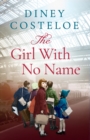 The Girl With No Name - eBook