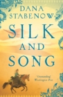 Silk and Song - Book