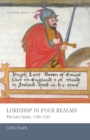 Lordship in Four Realms : The Lacy Family, 1166-1241 - Book