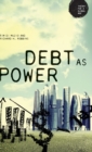 Debt as power - Book