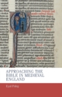 Approaching the Bible in Medieval England - Book