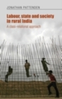 Labour, state and society in rural India : A class-relational approach - eBook