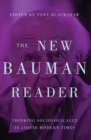 The new Bauman reader : Thinking sociologically in liquid modern times - eBook