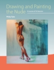 Drawing and Painting the Nude : A Course of 50 Lessons - Book