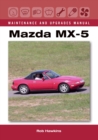 Mazda MX-5 Maintenance and Upgrades Manual - eBook