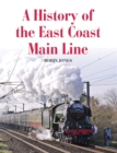 A History of the East Coast Main Line - Book