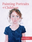 Painting Portraits of Children - Book
