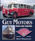 Guy Motors : Buses and Coaches - Book