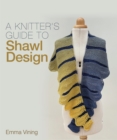 Knitter's Guide to Shawl Design - eBook