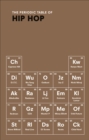 The Periodic Table of HIP HOP - Book