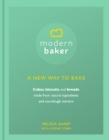 Modern Baker: A New Way To Bake - Book