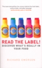 Read the Label! : Discover what's really in your food - Book