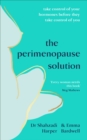 The Perimenopause Solution : Take control of your hormones before they take control of you - Book