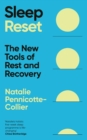Sleep Reset : The New Tools of Rest & Recovery - Book