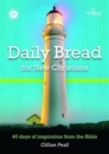 Daily Bread for New Christians - Book