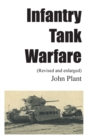 Infantry Tank Warfare (revised and enlarged) - Book