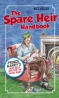 The Spare Heir Handbook : Prince Harry's Very Best Tips for the Royal Baby - Book