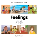 My First Bilingual Book -  Feelings (English-Korean) - Book