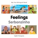 My First Bilingual Book -  Feelings (English-Portuguese) - Book