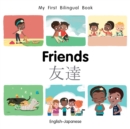 My First Bilingual Book-Friends (English-Japanese) - eBook