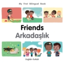 My First Bilingual Book-Friends (English-Turkish) - eBook