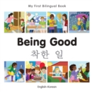 My First Bilingual Book-Being Good (English-Korean) - eBook