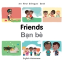 My First Bilingual Book-Friends (English-Vietnamese) - eBook
