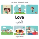 My First Bilingual Book-Love (English-Arabic) - eBook