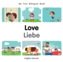 My First Bilingual Book-Love (English-German) - eBook