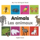 My First Bilingual Book-Animals (English-French) - eBook