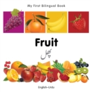 My First Bilingual Book-Fruit (English-Urdu) - eBook