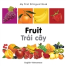 My First Bilingual Book-Fruit (English-Vietnamese) - eBook