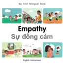 My First Bilingual Book-Empathy (English-Vietnamese) - Book