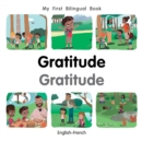 My First Bilingual Book-Gratitude (English-French) - Book