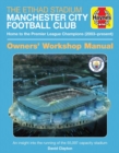 The Official Manchester City Stadium Manual : An insight into the running, maintenance and logistics - Book