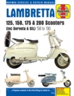Lambretta Scooters (58 - 00) : 125, 150, 175 & 200 Scooters (inc Servita & SIL) - Book