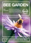Bee Garden : All you need to know in one concise manual - Book