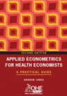 Applied Econometrics for Health Economists : A Practical Guide - eBook