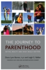 The Journey to Parenthood : Myths, Reality and What Really Matters - eBook