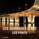 Les ouvrages d'art: les ponts - eBook