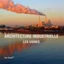 Architecture industrielle: les usines - eBook