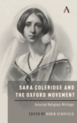 Sara Coleridge and the Oxford Movement : Selected Religious Writings - Book