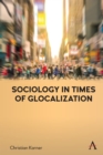 Sociology in Times of Glocalization - Book