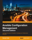 Ansible Configuration Management - Second Edition - eBook